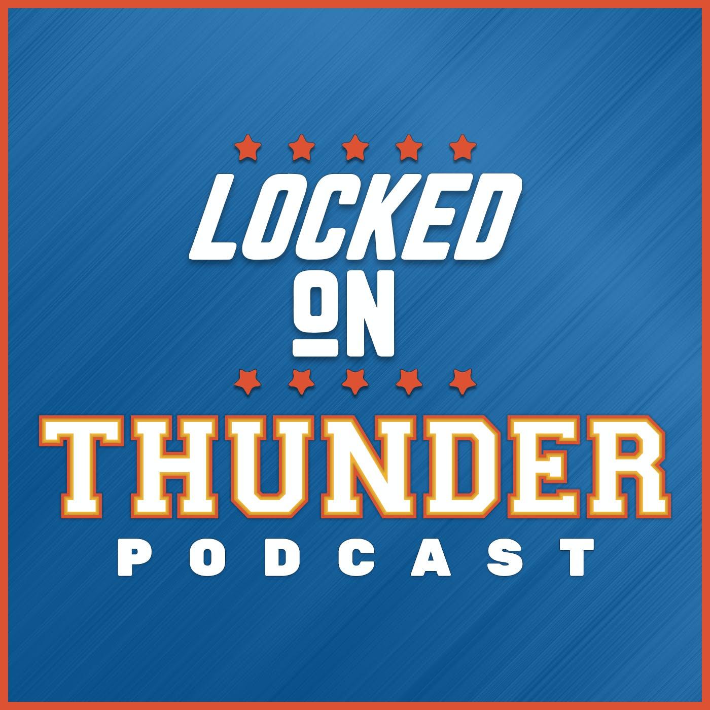 Show poster of Locked On Thunder - Daily Podcast On The Oklahoma City Thunder