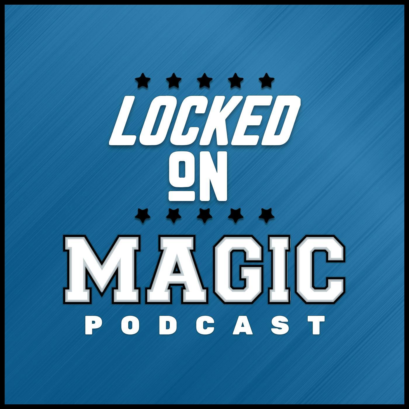 Show poster of Locked On Magic - Daily Podcast On The Orlando Magic